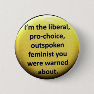 Feminist Retro 70's Button Pro Choice