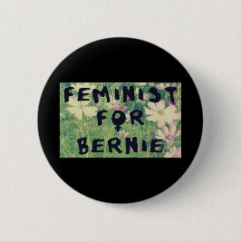 Feminist voor Bernie Sanders 2016 Ronde Button 5,7 Cm