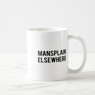 Feministisch S - Mansplain Elders - Girl Power T-s Koffiemok