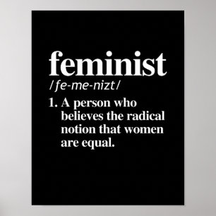 Feministische definitie - een persoon die vrouwen  poster