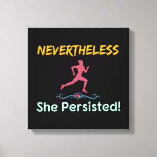 Feministische hardloper Toch bleef ze volharden Canvas Afdruk