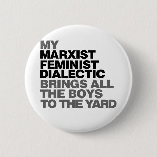 Feministische humor ronde button 5,7 cm