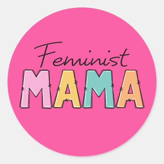 Feministische mama ronde sticker (Voorkant)