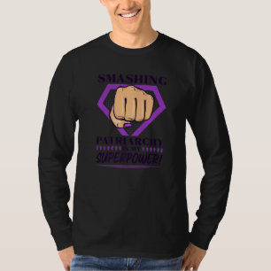 Feministische sterke vrouwen citeren Smashing Patr T-shirt