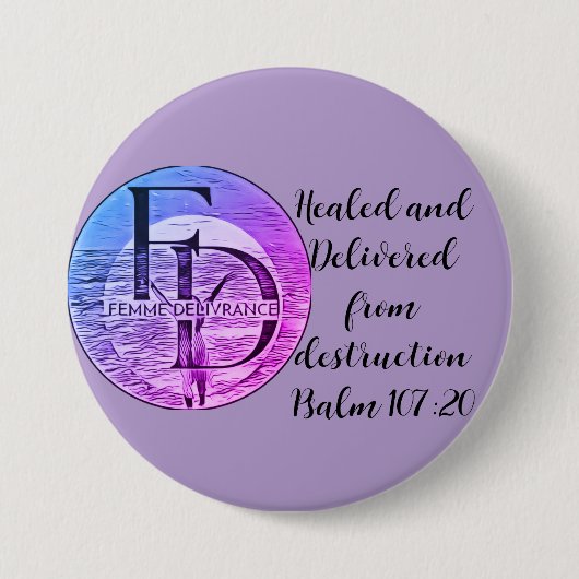 Femme Delivrance-Button Ronde Button 7,6 Cm (Voorkant)