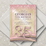 Femme Glam 35e anniversaire Invitation<br><div class="desc">Ce design d'anniversaire chatouille avec élégance et grâce de poule, comme elle. Avec sa typographie, sa parties scintillant, ses serpentins et ses confettis de style vintage, ce design est la touche parfaite de douceur et de style pour son grand jour. Le jeu de couleurs rose rose et or et les...</div>