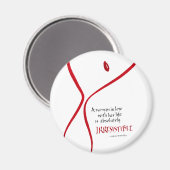 Femme irrésistible - aimant rond (Recto/Verso)