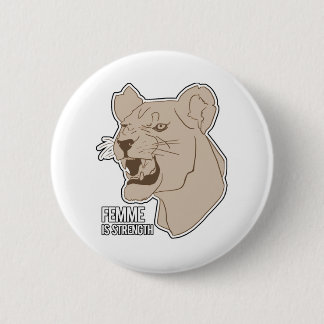 Femme is Sterkte Ronde Button 5,7 Cm