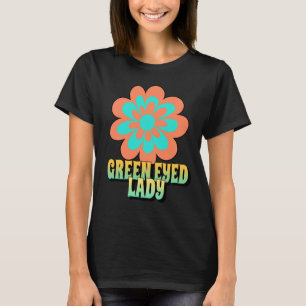 FEMME VINTAGE FEMMES-FEMMES AUX YEUX VERTS T-SHIRT