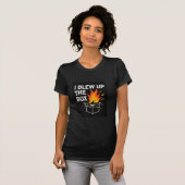 Femmes J'ai fait exploser le T-Shirt Box (Devant entier)