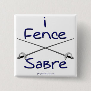 Fence Saber (BLUE) Vierkante Button 5,1 Cm