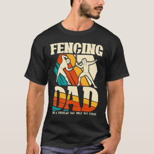 Fencing Dad Sword Saber Epee Fencer Vaderdag T-shirt