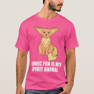 Fennec Fox is mijn gedistilleerde dierenkuiker T-shirt