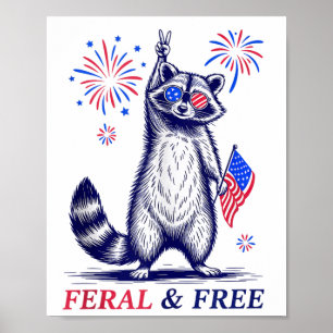 Feral & Camp; Gratis Grappig Patriottisch Racoon e Poster