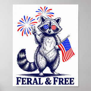 Feral & Camp; Gratis Grappig Patriottisch Racoon e Poster