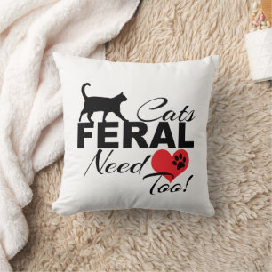 Feral Cats Besoin D'Amour Trop Lancer Oreiller
