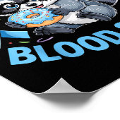 Feral Like My Blood Sugar Raccoon  Poster (Hoek)