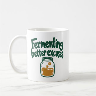 Fermenteren van Betere Uitvluchten Keuken Humor Koffiemok
