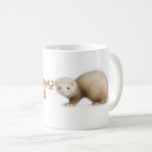 Ferret Coffee Mok " Ik hou van mijn fret " (Voorkant rechts)