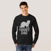 Ferret Dad T-shirt (Voorkant volledig)