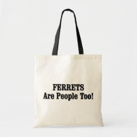 FERRETS zijn ook mensen!