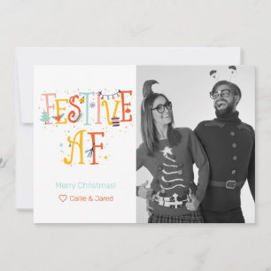 Festive AF Custom Photo Holiday Card Feestdagenkaart