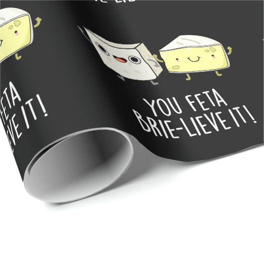 Feta Brie-Geloof It Funny Cheese Pun Dark BG Cadeaupapier (Rol Hoek)