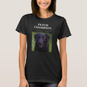 Fetch Champion Custom Funny Dog T-shirt (Voorkant)