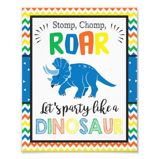 Fête Comme Un Signe Dinosaure | Impression 8x10 (Devant)