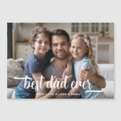 Fête des pères Meilleur papa Jamais Photo Magnet C (Devant)