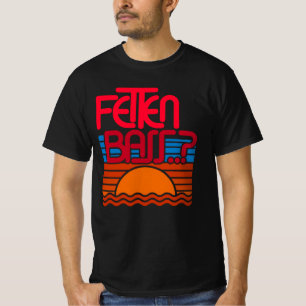 Fetten Bass - DJ - Fun Lustige Sprüche Sprüchen T-shirt