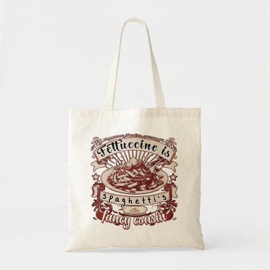 Fettuccine is de Fancy neef van Spaghetti Tote Bag (Voorkant)