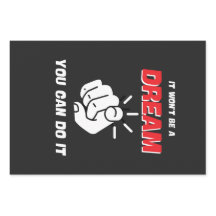 CE NE SERA PAS UN RÊVE QUE VOUS POUVEZ LE FAIRE LE