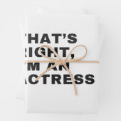 FEUILLE DE PAPIER CADEAU C'EST BIEN, JE SUIS UNE ACTRICE (En situation)