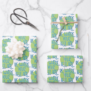 Feuille De Papier Cadeau Soyez Là Où Vos Pieds Sont Slogan De Récupération