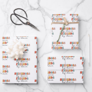 Feuille De Papier Cadeau Voisins rétro par Chance Amis par choix