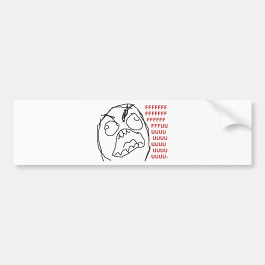 FFFFFFFUUUUUU - Rage! Bumpersticker (Voorkant)