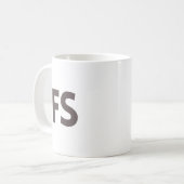 FFS Funny Sarcastic Bold Swear Word T-shirt Dark H Koffiemok (Voorkant links)