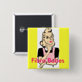 Fibro Babes Vierkante Button 5,1 Cm (Voorkant /achterkant)