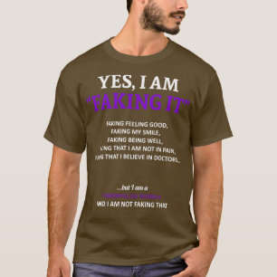Fibromyalgie Bewustzijn Ik doe alsof in deze famil T-shirt