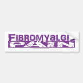 Fibromyalgie is een Bumpersticker (Voorkant)