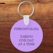 FIBROMYALGIE NEEMT ÉÉN DAG PER DAG SLEUTELHANGER (Voorkant)