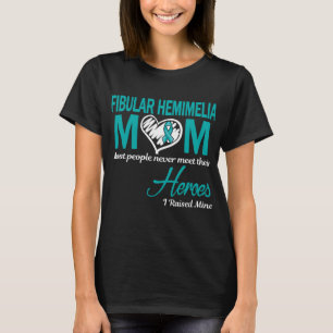 Fibulaire Hemimelia Moeder Ik Heb de Mijne Opgevoe T-shirt