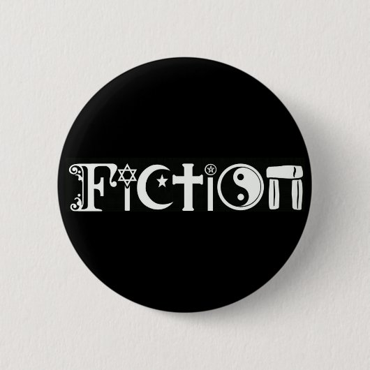 Fictie (religie) ronde button 5,7 cm (Voorkant)