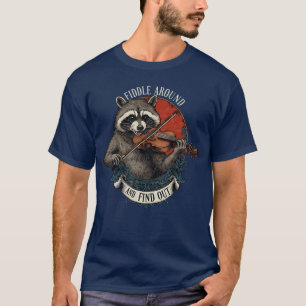 Fiddle Rond en Vind Uit Muziek Wasbeer Fiddle Fu T-shirt