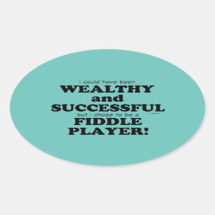 Fiddle Wealthy & Succesvolle Oval Sticker