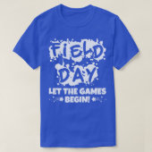 Field Day Let The Games Begin T-shirt (Design voorkant)