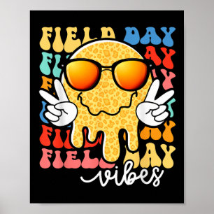 Field Day Vibes Smile Face Teacher Kinder Happy Fi Poster