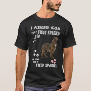 Field Dog Quote mam Papa Costume Cute Field Spanie T-shirt