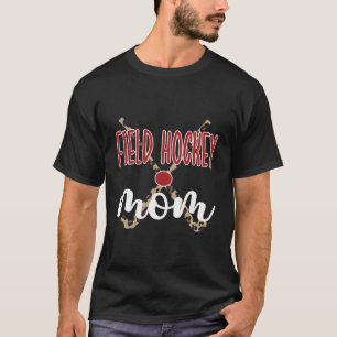 Field Hockey Mam van een Field Hockey Player Mama T-shirt